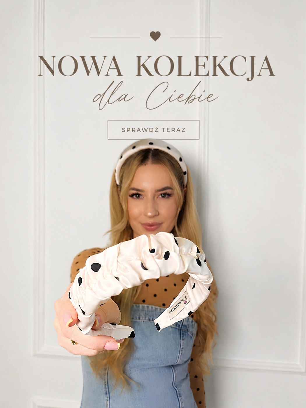 Sprawdź naszą najnowszą kolekcję! Nie przegap i zamów już dziś! BY DANIELLE SPÓŁKA Z OGRANICZONĄ ODPOWIEDZIALNOŚCIĄ 